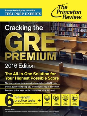 cover image of Cracking the GRE Premium Edition with 6 Practice Tests, 2016